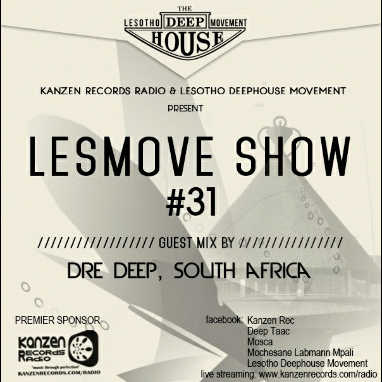 LesMove - shOw #031 Guestmix by Dre Deep (South Africa)