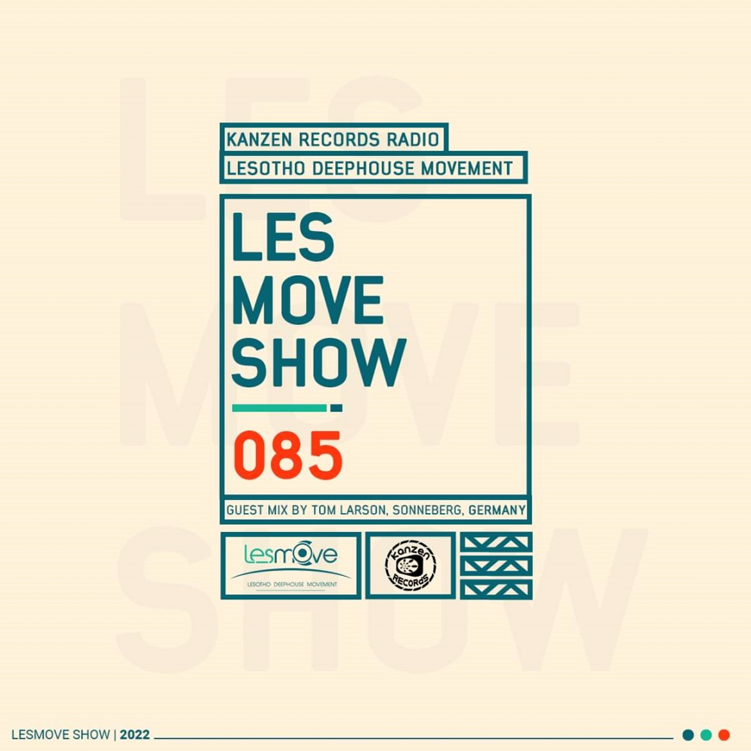 LesMove - shOw #085 Guestmix by Tom Larson (Haselbach, Germany) episode artwork