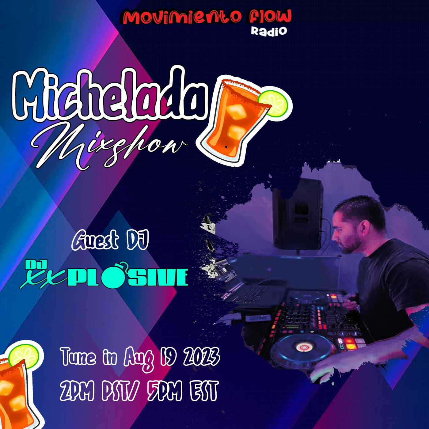 The Michelada Mixshow