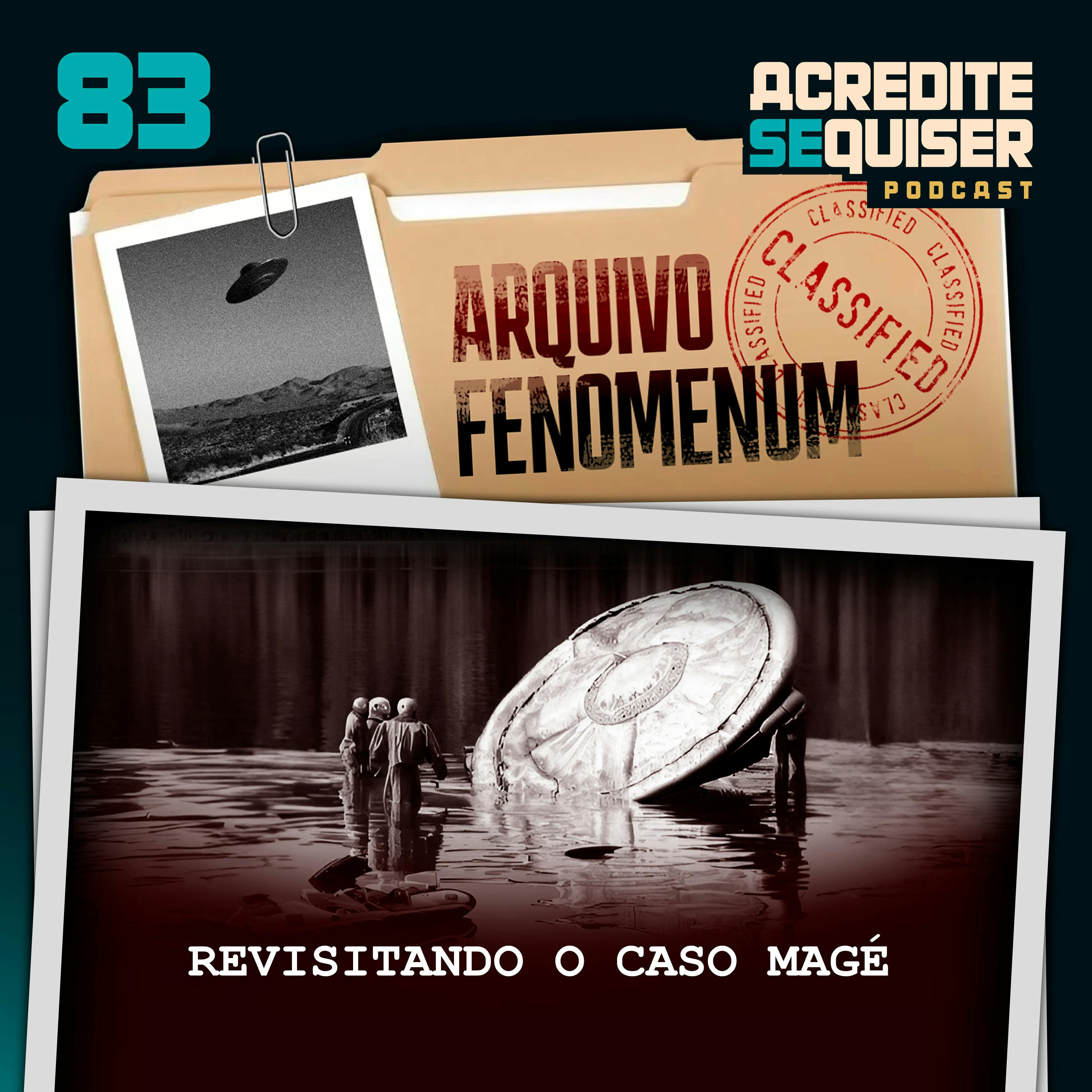83 - Revisitando o Caso Magé