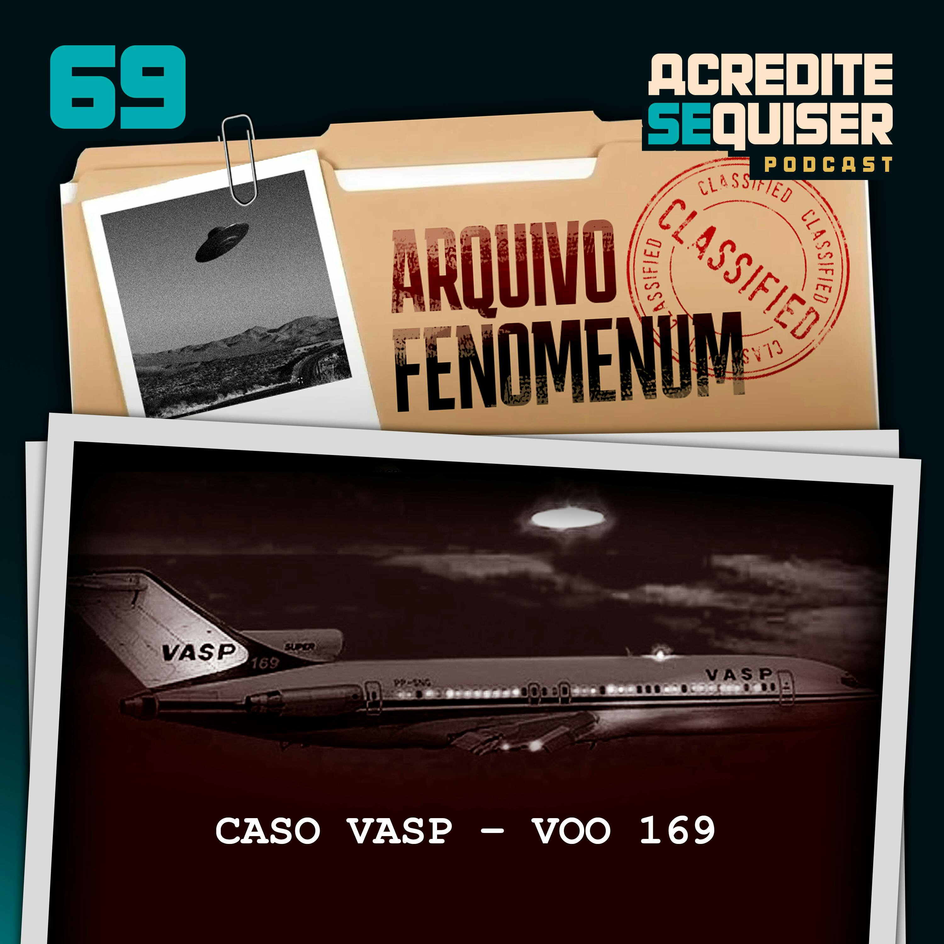 69 - Caso Vasp 169