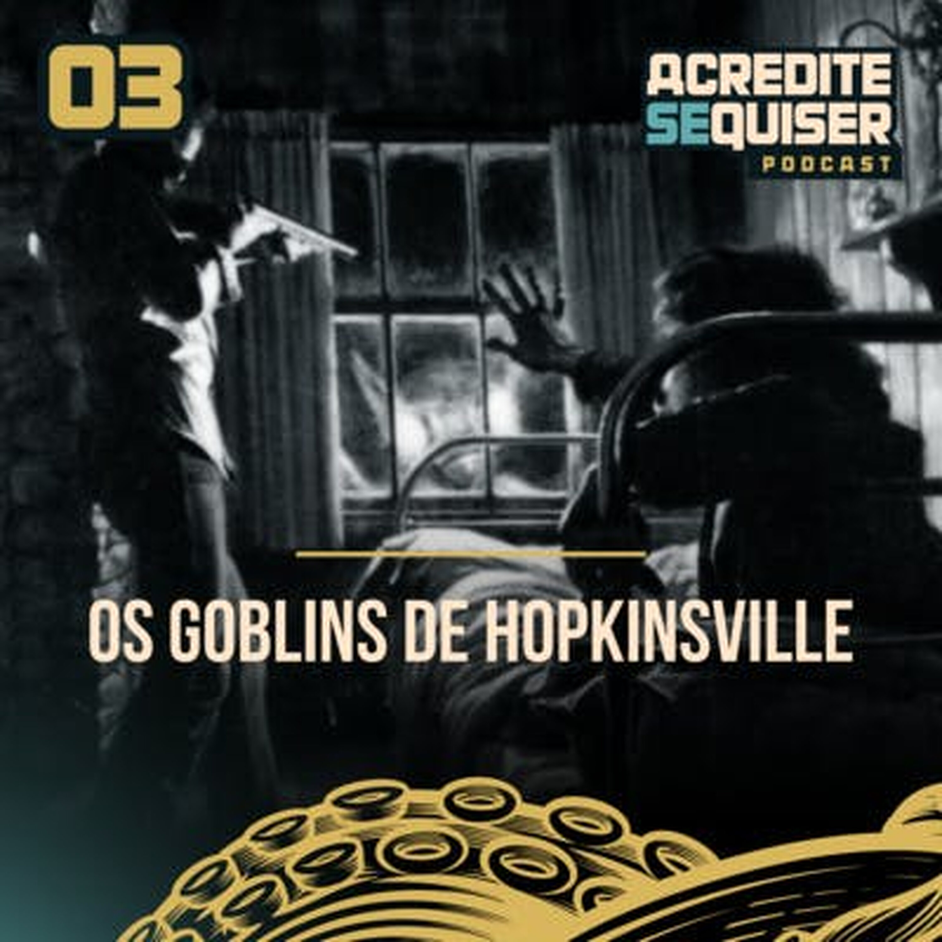 03 - Os Goblins de Hopkinsville