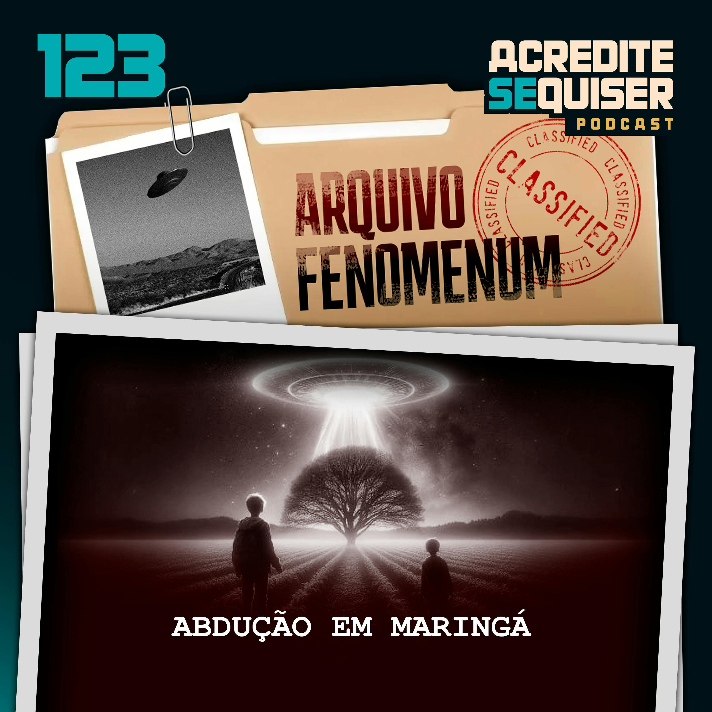 123 - Abdução em Maringá