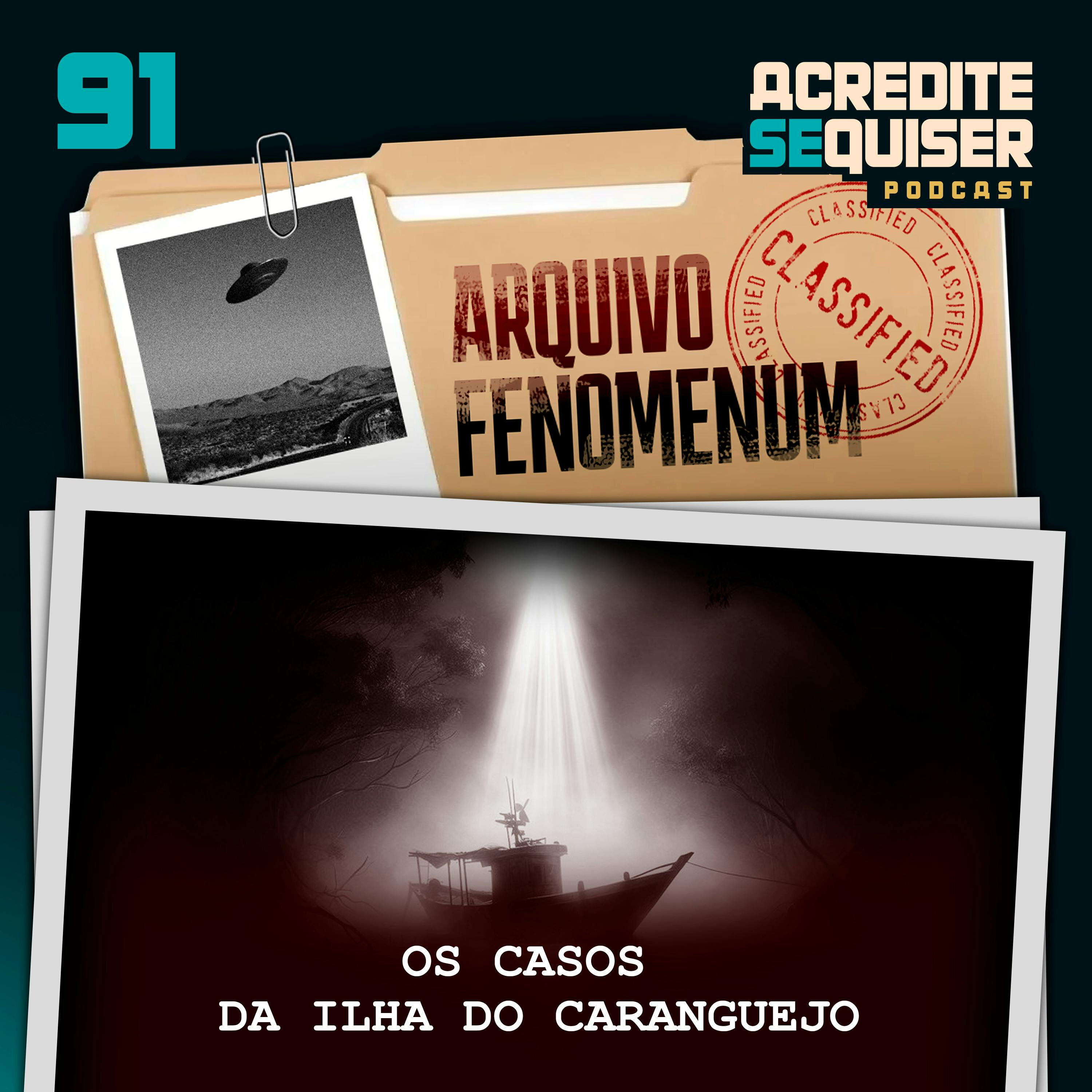 91 - Os Casos da Ilha do Caranguejo