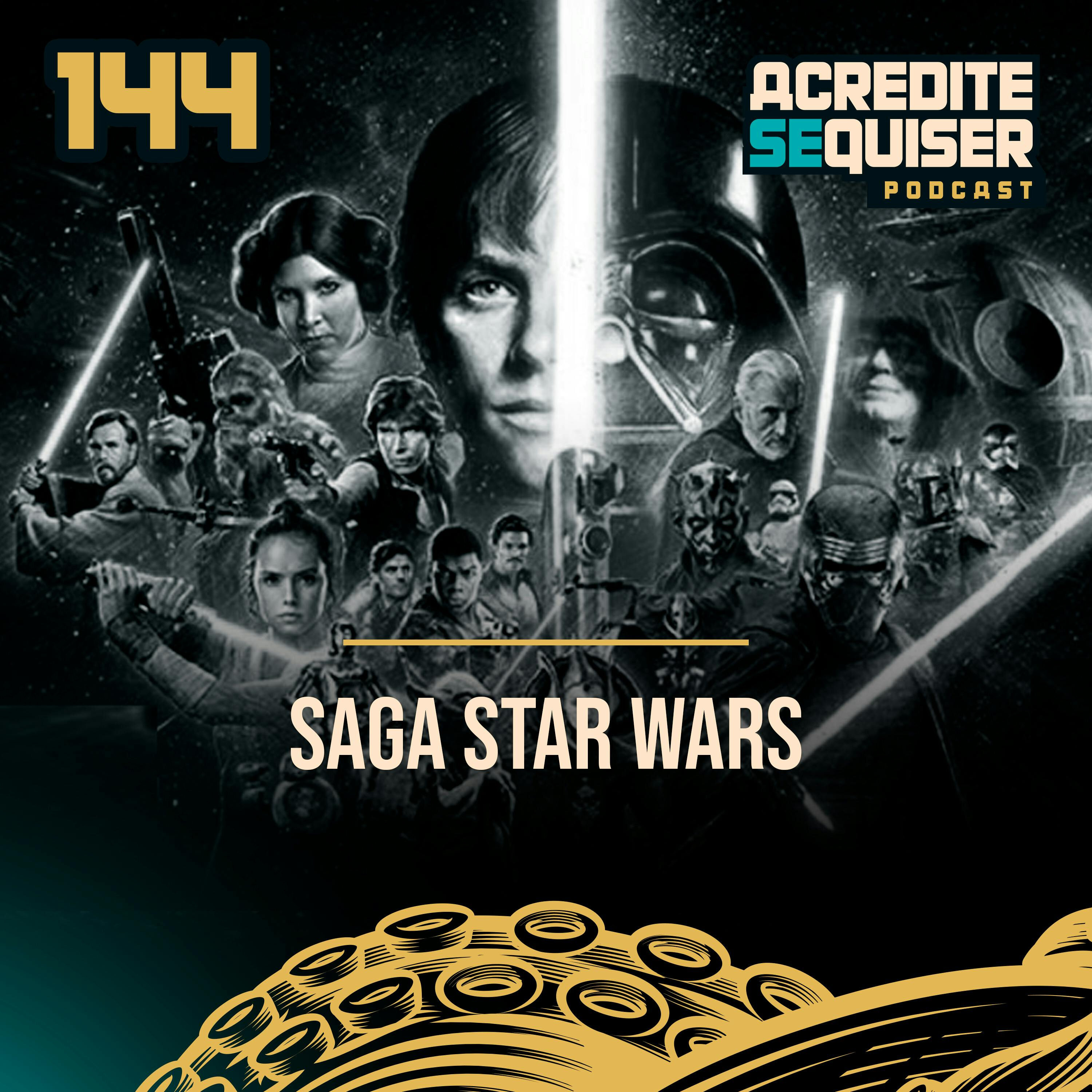 144 - Saga Star Wars
