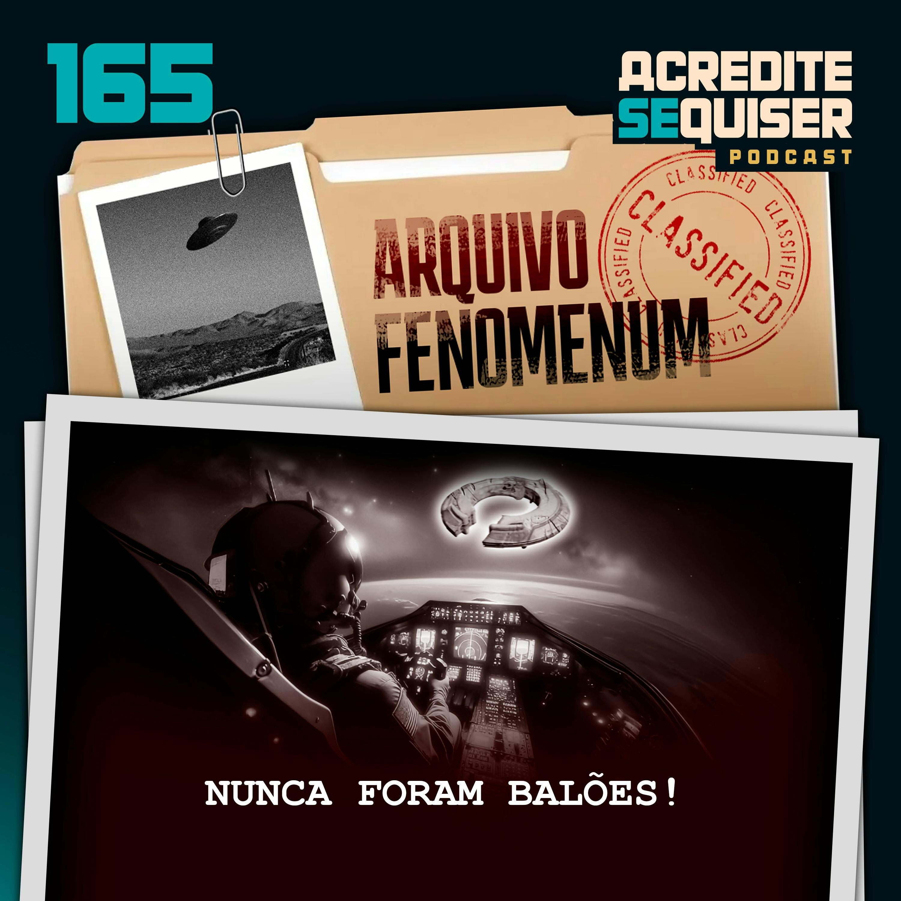 165 - Nunca Foram Balôes!