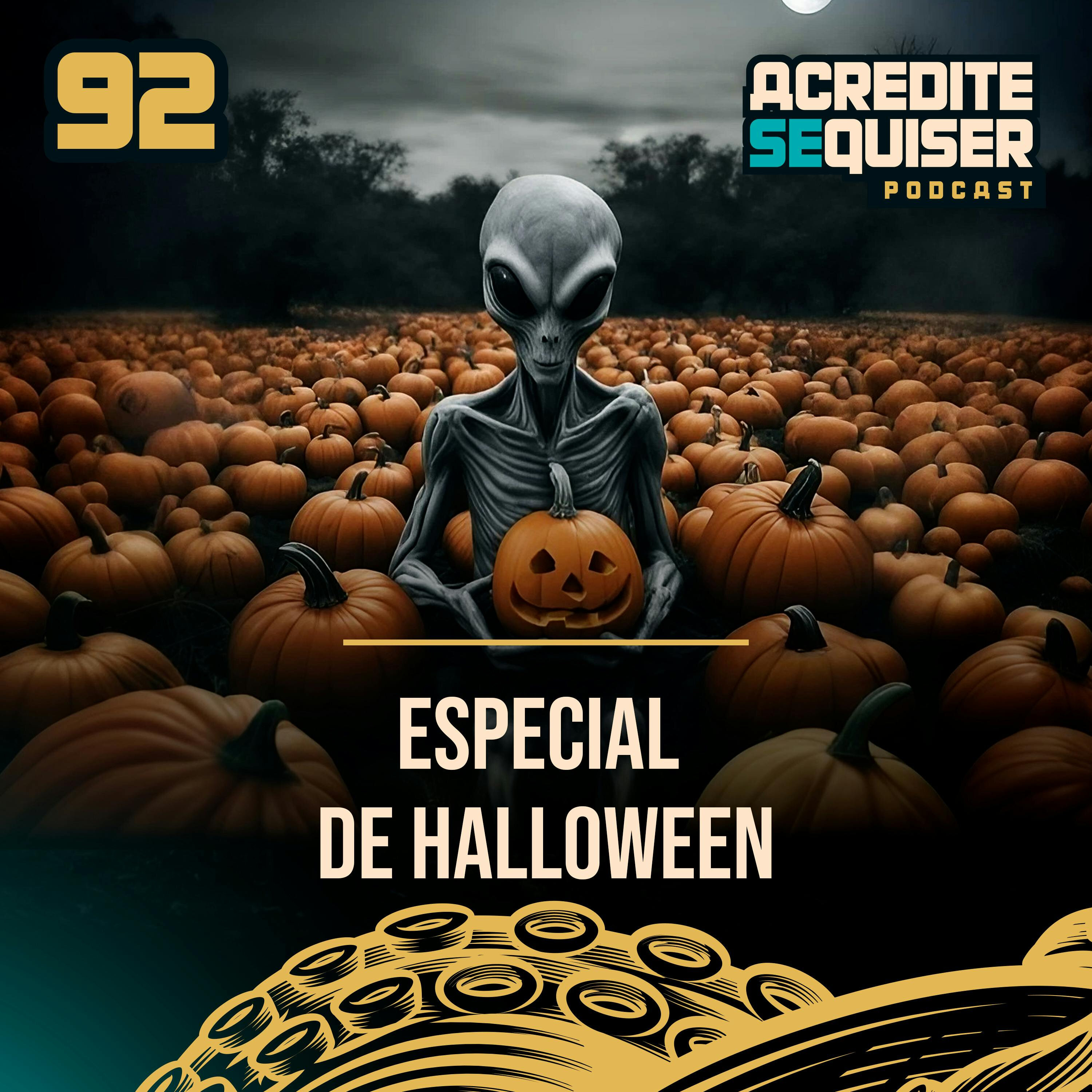 92 - Especial de Halloween - Filmes Alienígenas