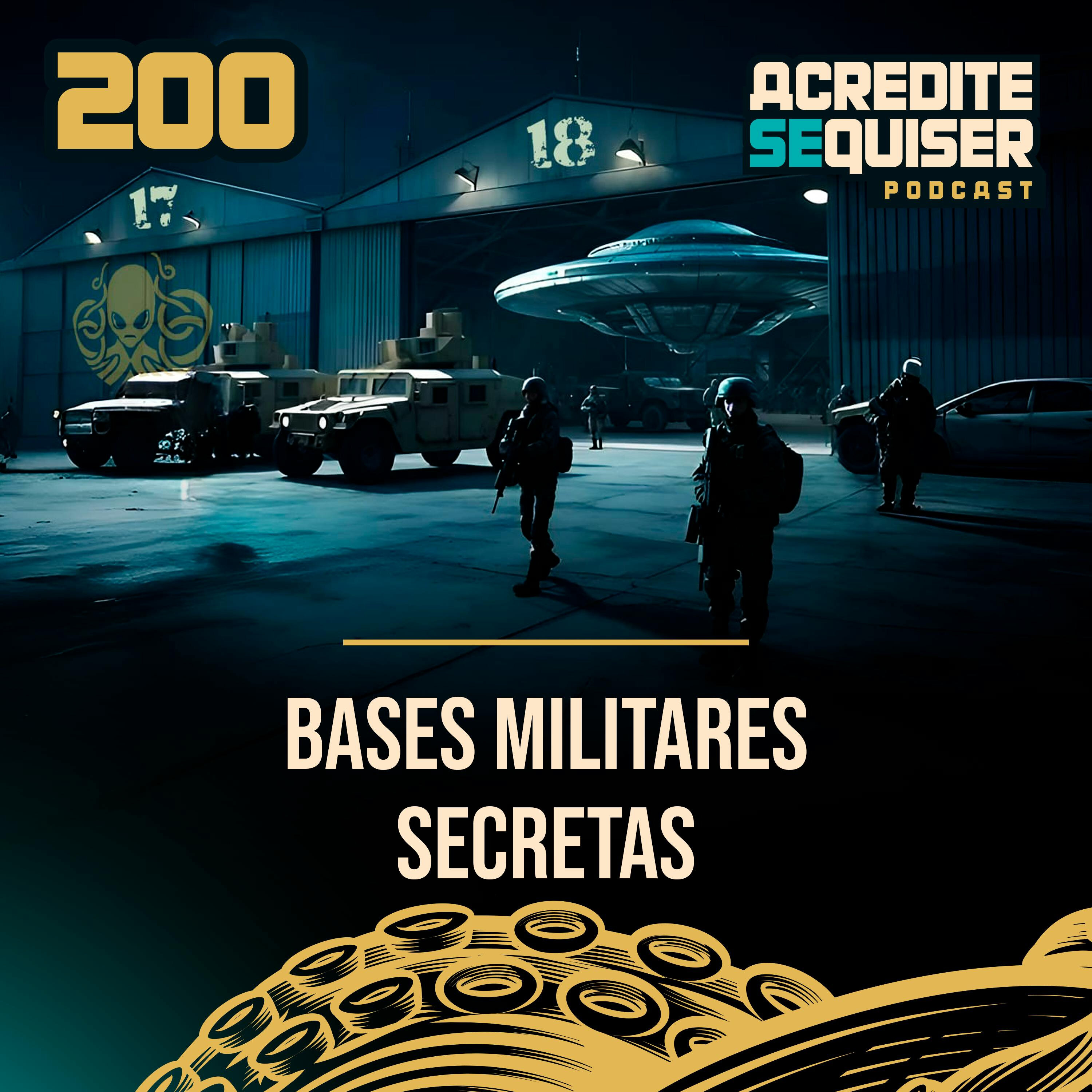 200 - Bases Militares Secretas
