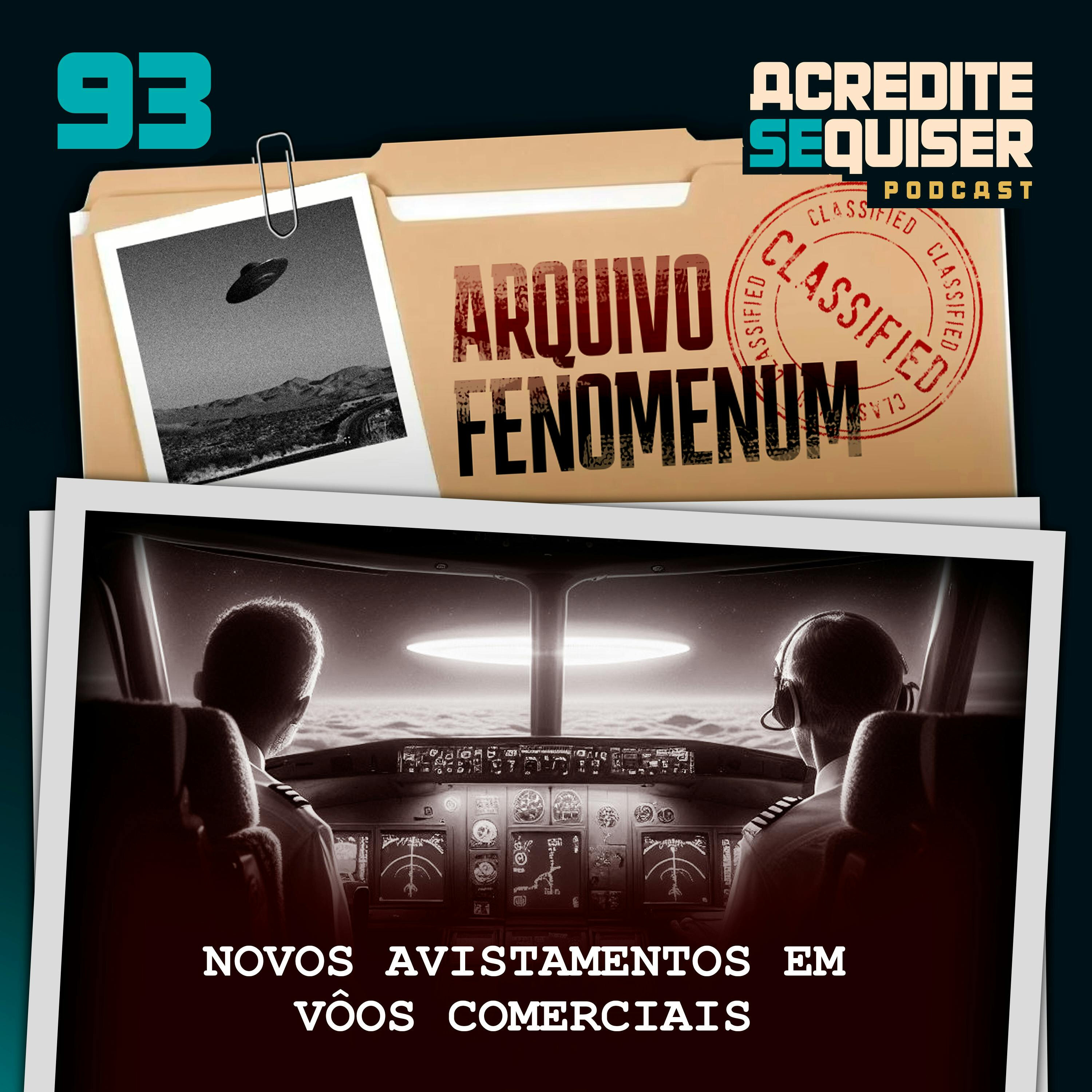 93 - Novos Avistamentos em Vôos Comerciais