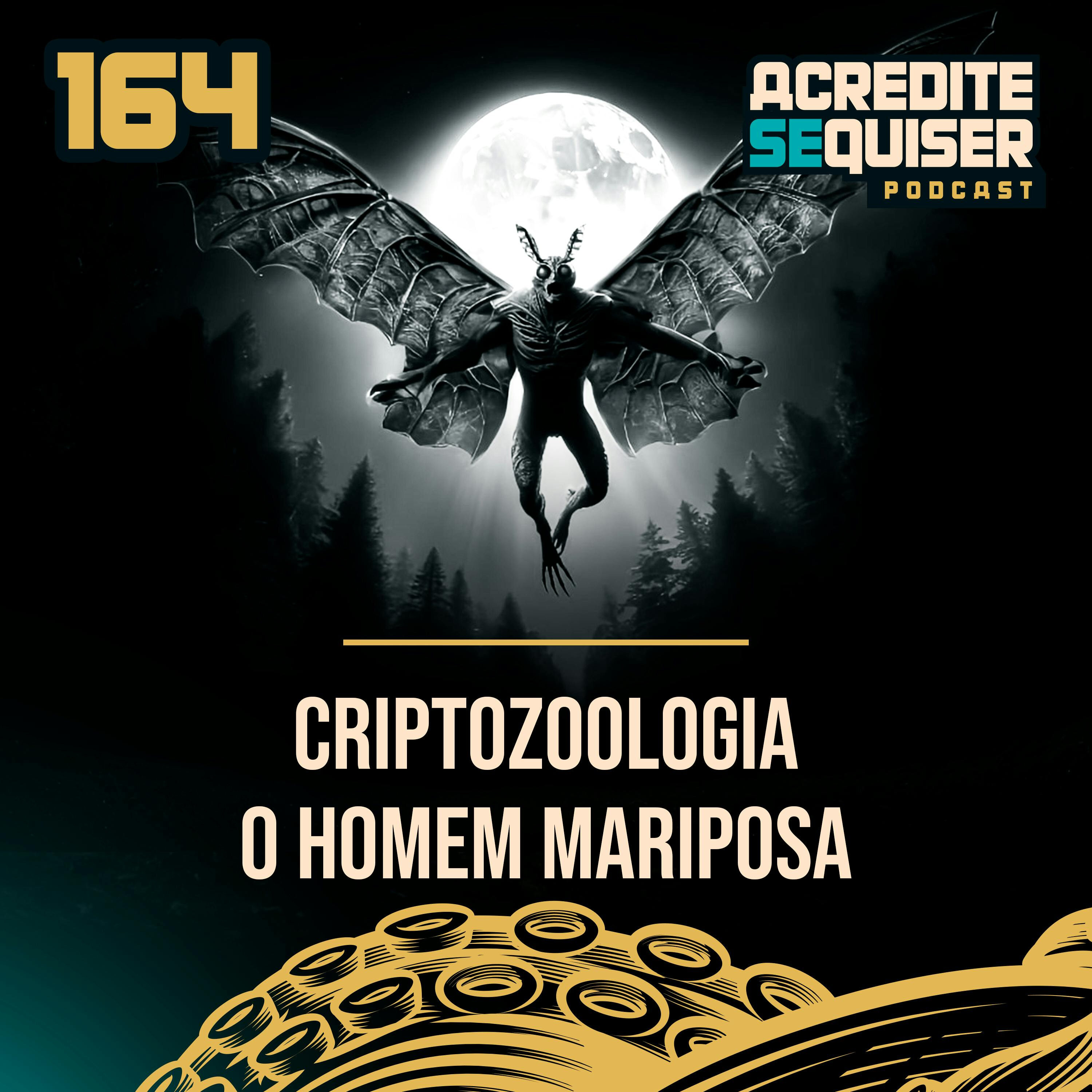 164 - O Homem Mariposa