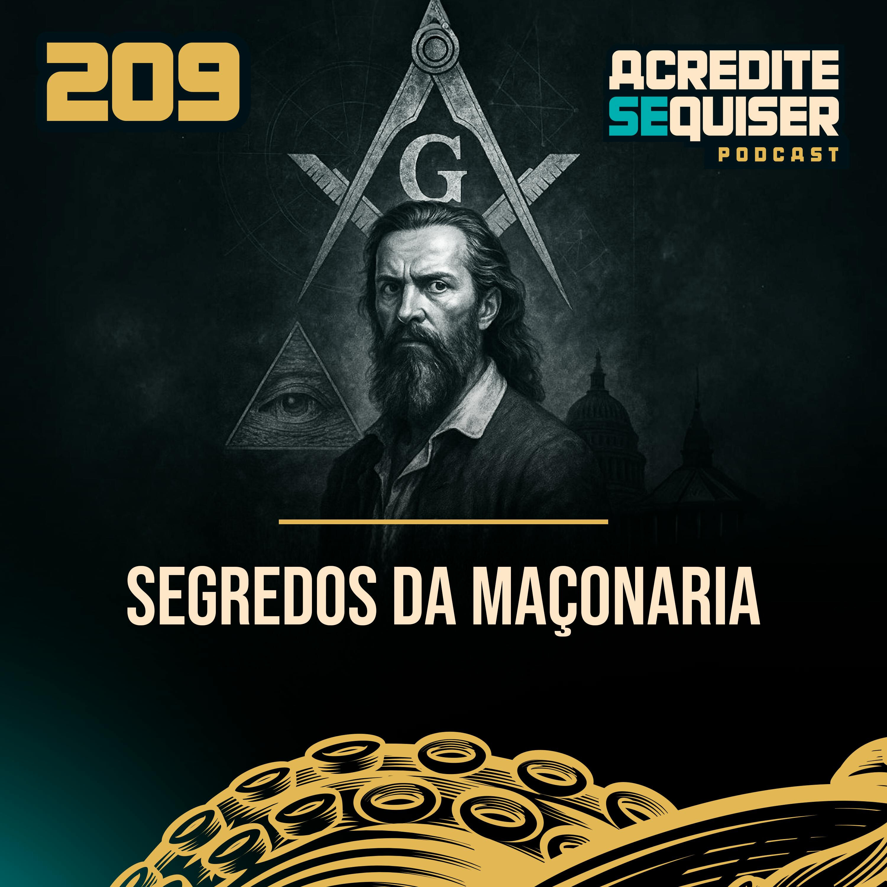 209 - Segredos da Maçonaria