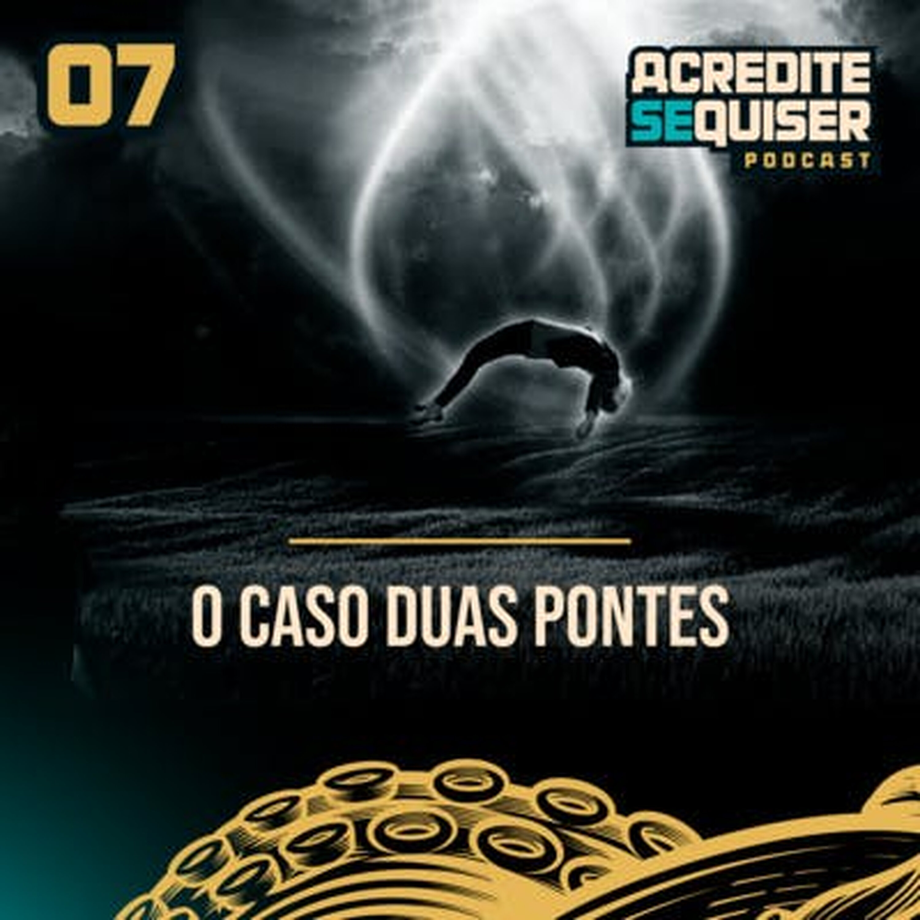 07 - O Caso Duas Pontes