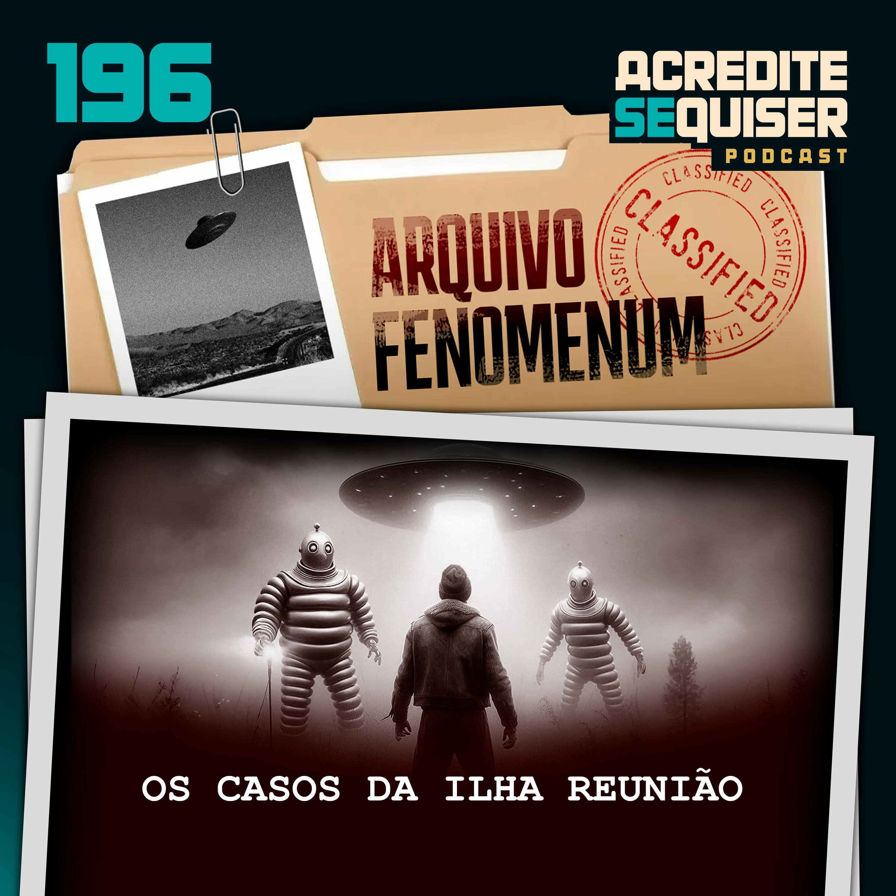 196 - Os Casos da Ilha Reunião