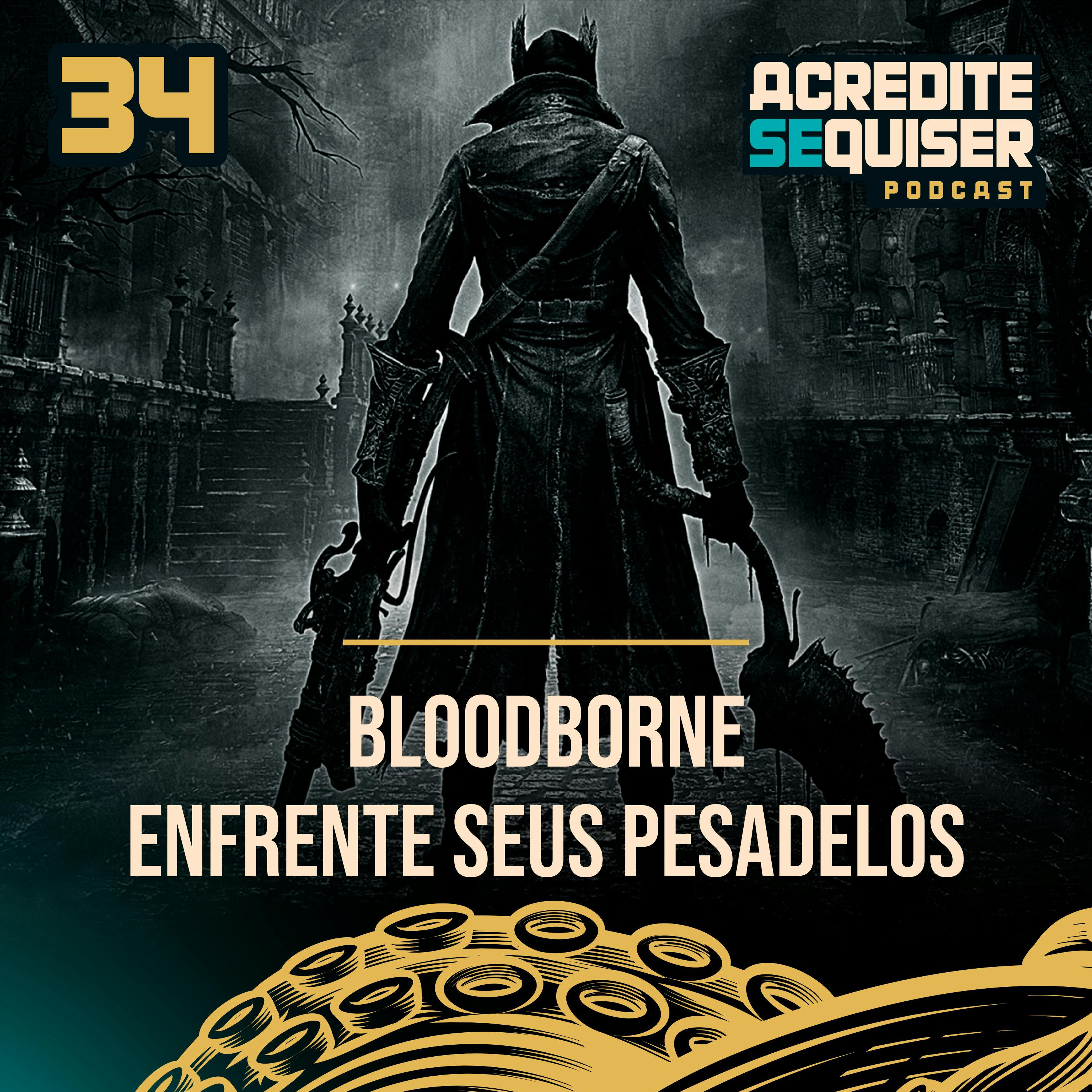 34 - BloodBorne