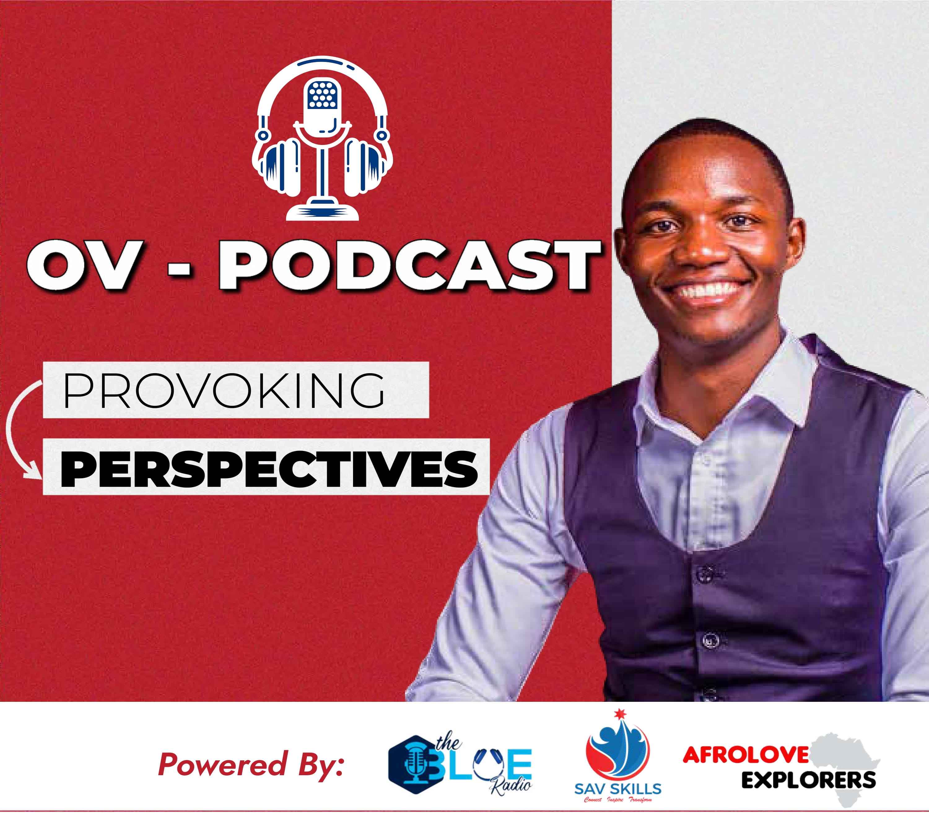 OV Podcast “Provoking Perspectives.”