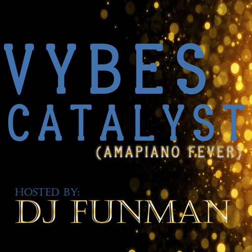 VYBES CATALYST
