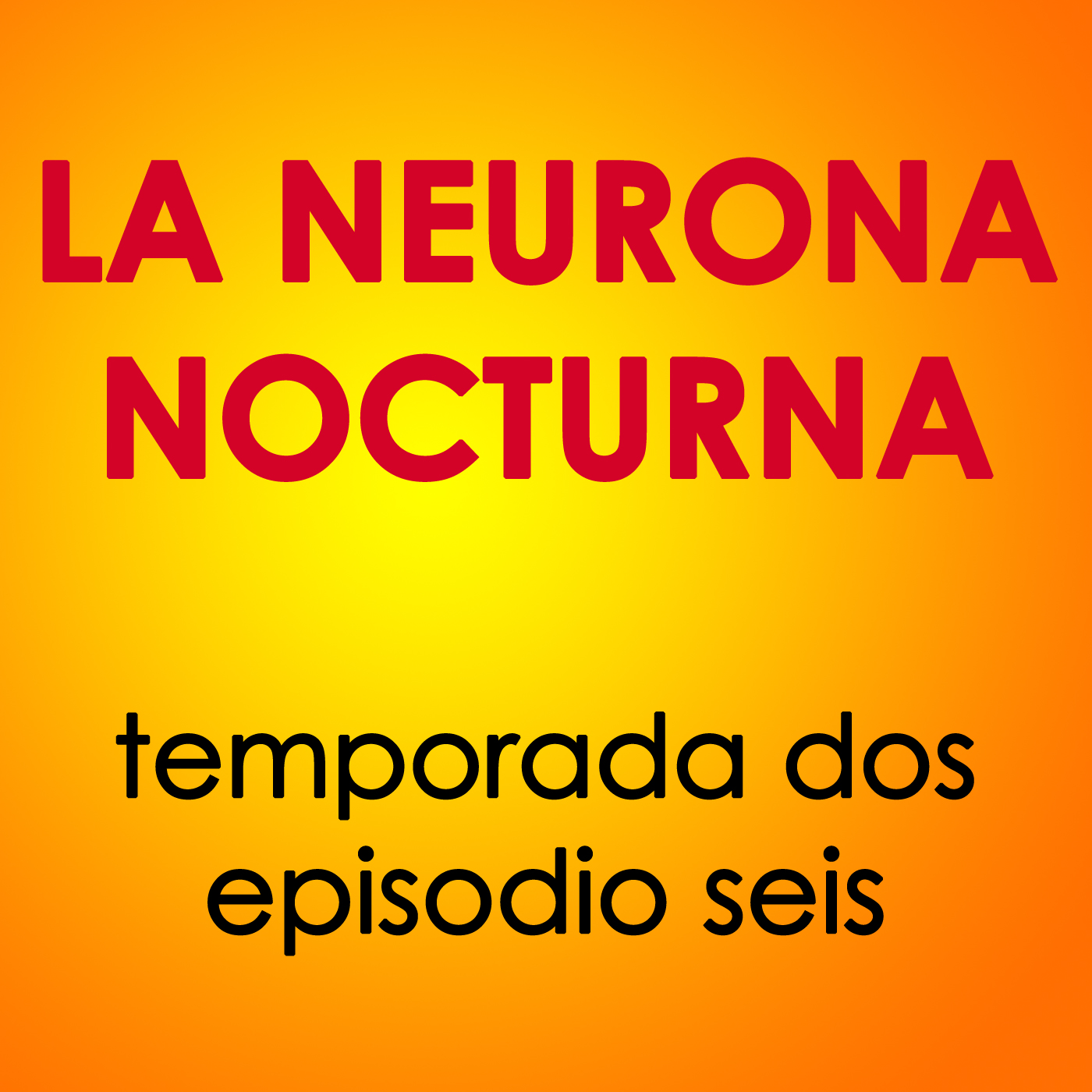 La Neurona Nocturna