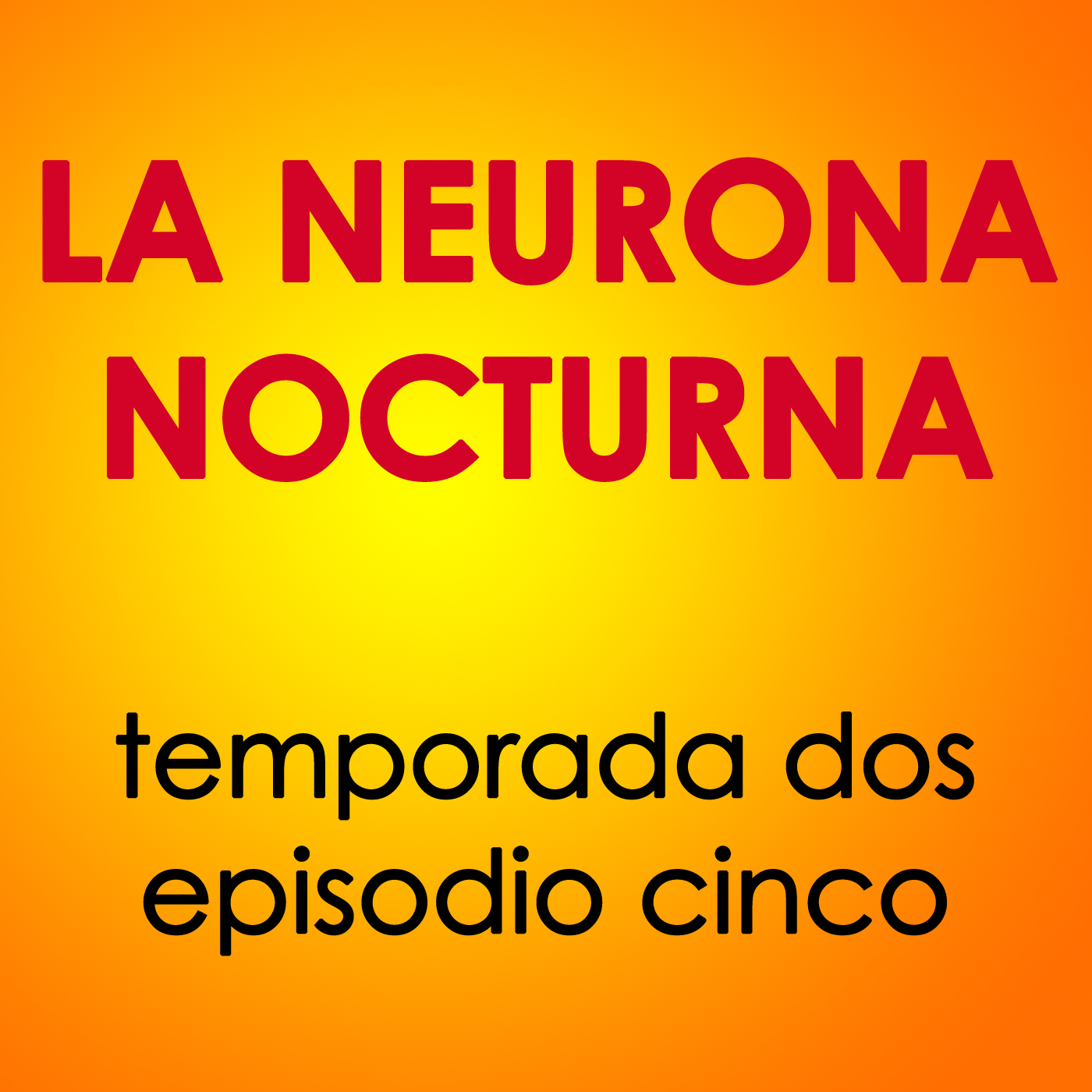 T02E05. Un episodio para valientes! episode artwork