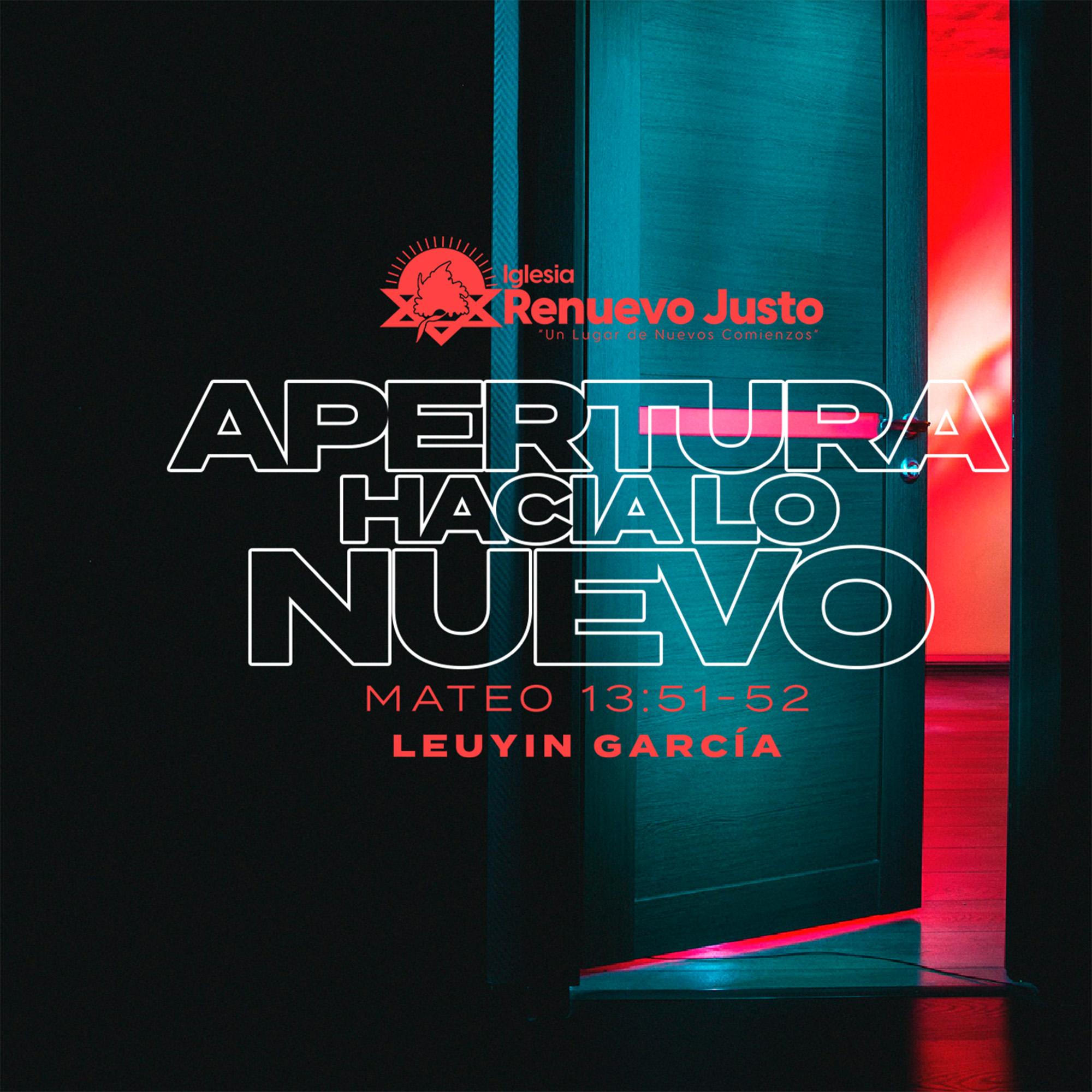 "Apertura hacia lo  Nuevo"  Leuyin Garcia - Dirección 2024 episode artwork