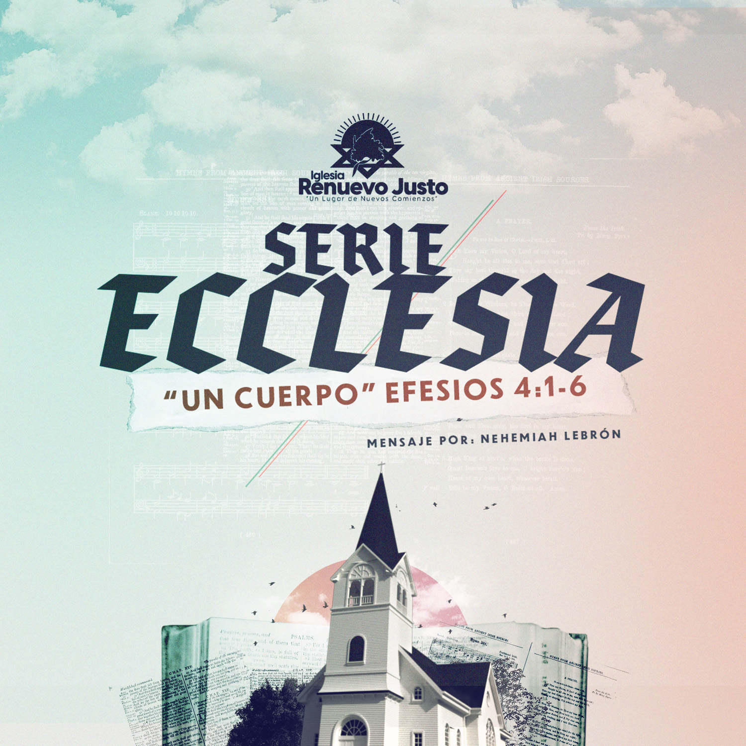 Serie ECCLESIA "Un solo cuerpo" Efesios 4:1-6 - por Nehemiah Lebron episode artwork