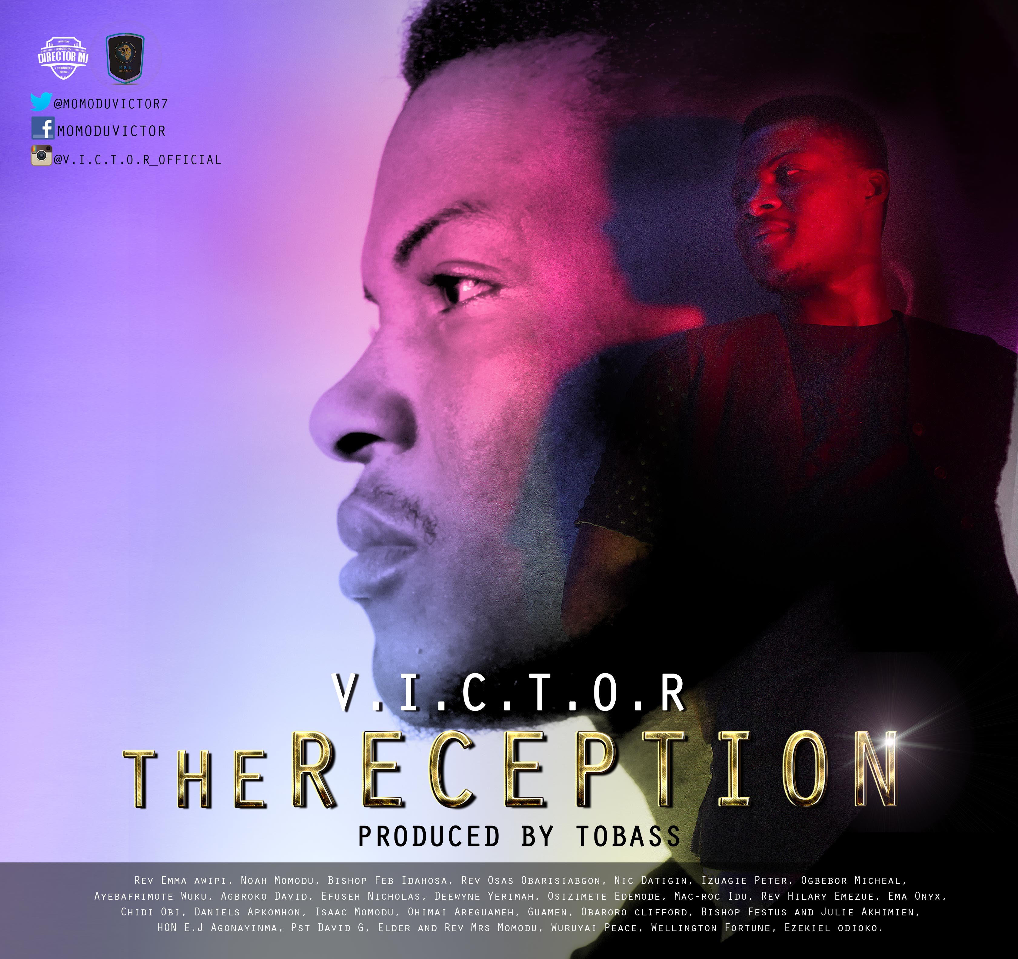 The Reception - V.I.C.T.O.R