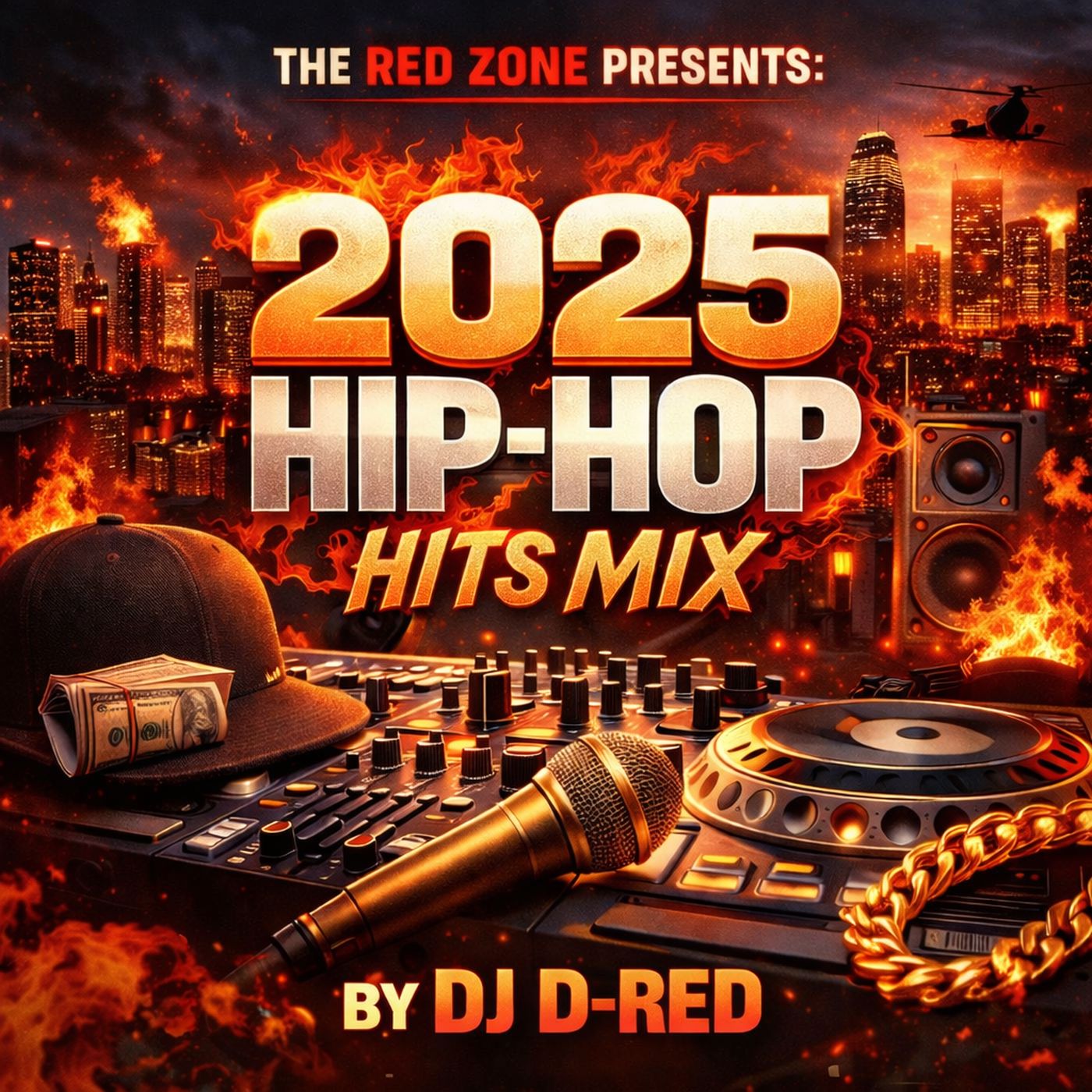 DJ D-RED (@DJD_RED)- 2025 Hip-Hop Hits Mix (Clean Edit)