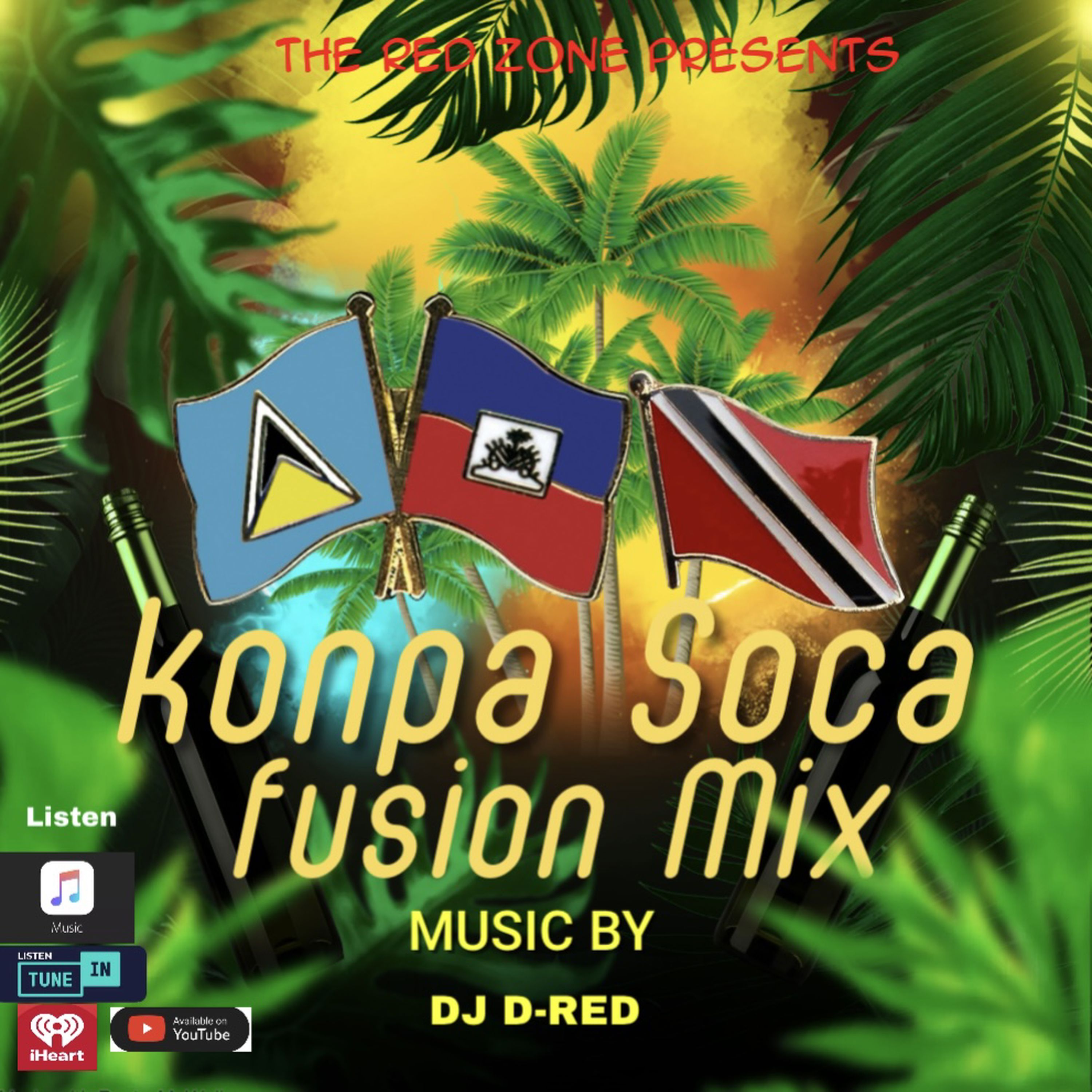 DJ D-RED - Konpa Soca Fusion Mix