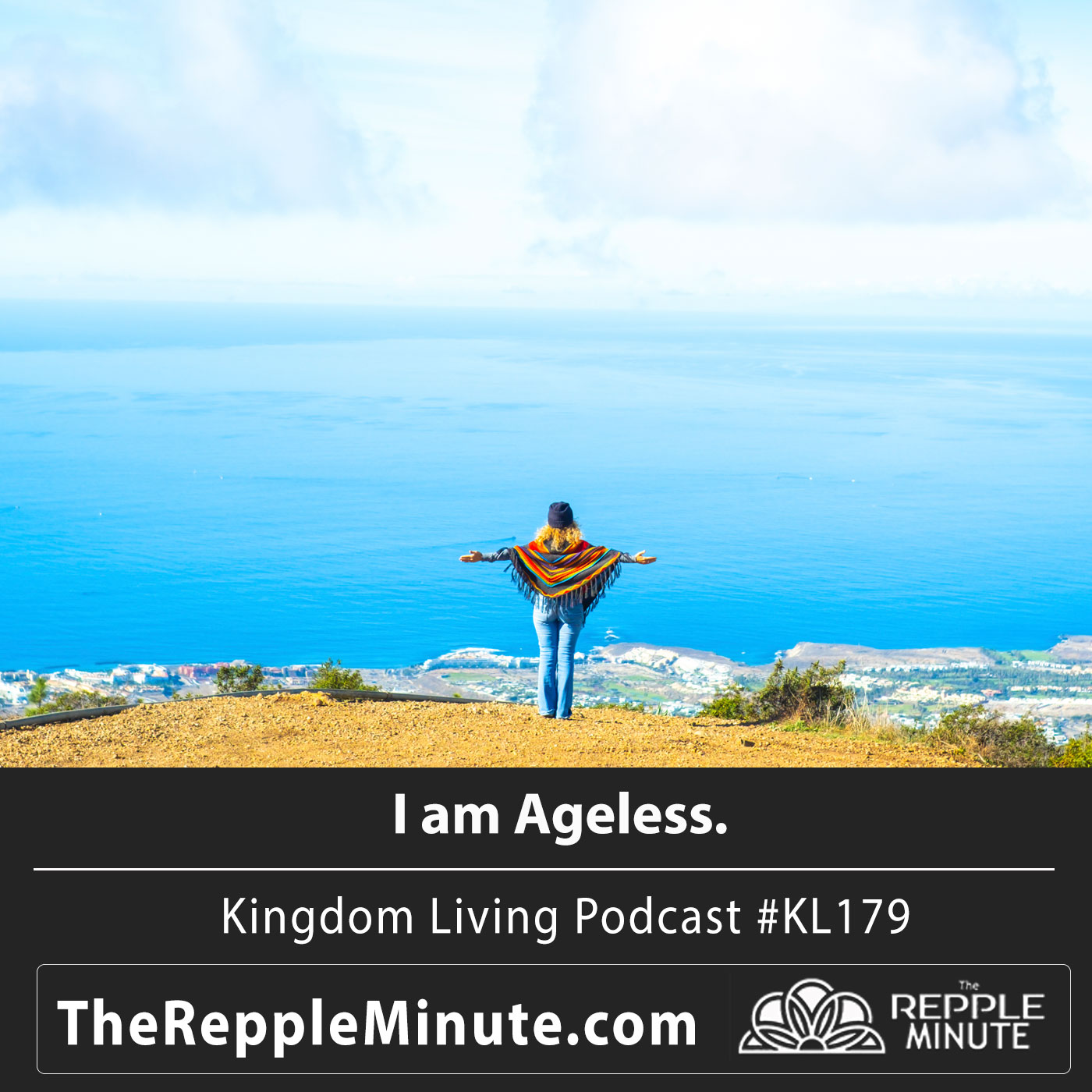 I Am Ageless | Kingdom Living Biblical Encouragement Podcast