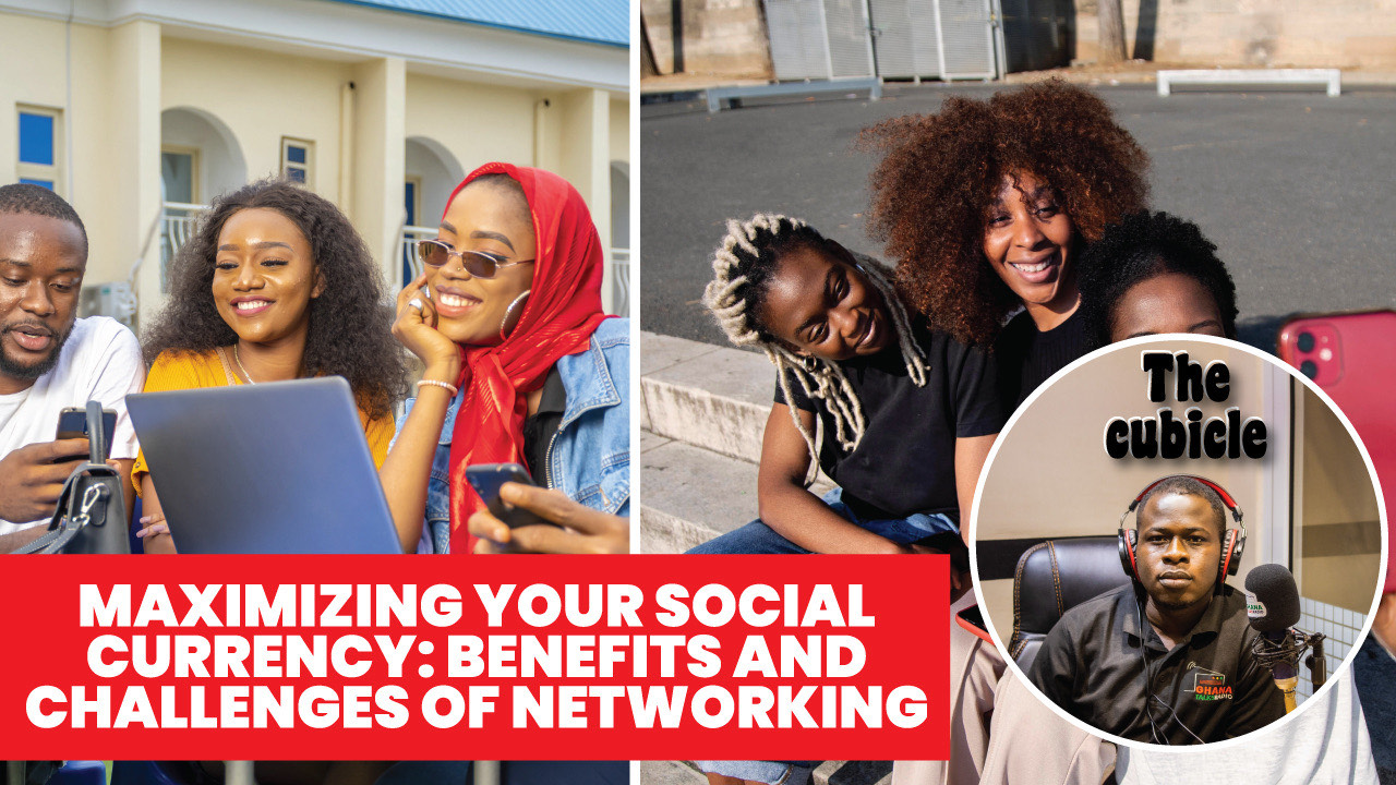 Maximizing Your Social Currency: The Benefits and Challenges of Networking