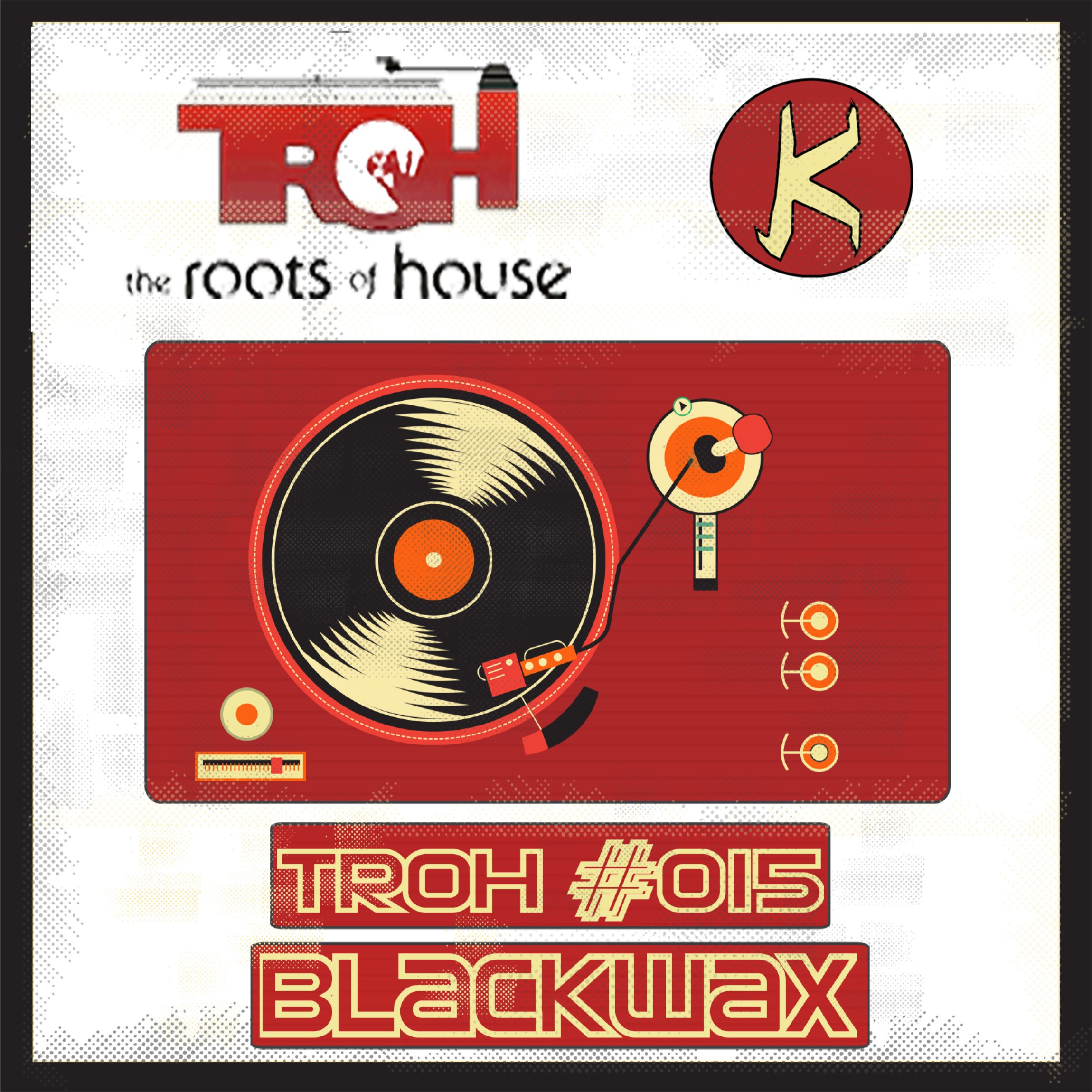 TROH (The Roots Of House)