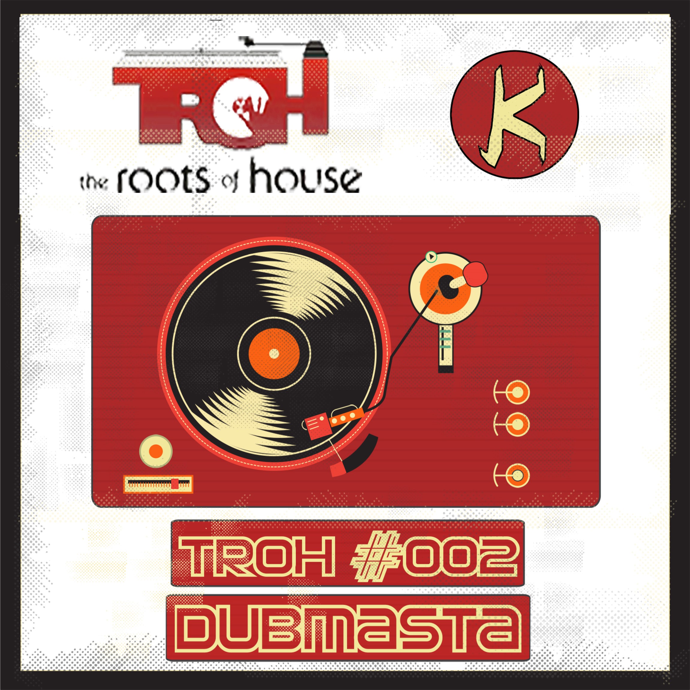 TROH (The Roots Of House)