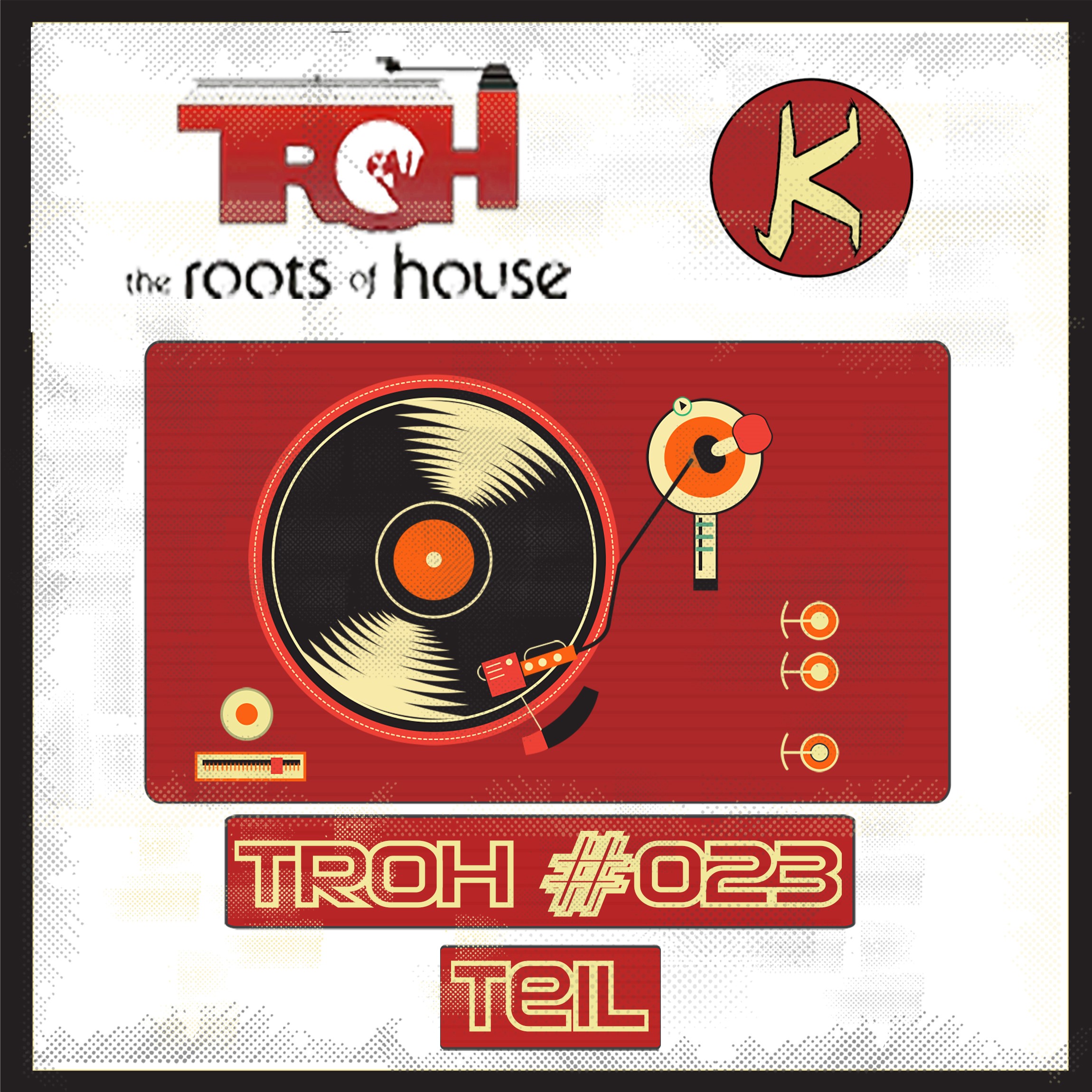 TROH (The Roots Of House)