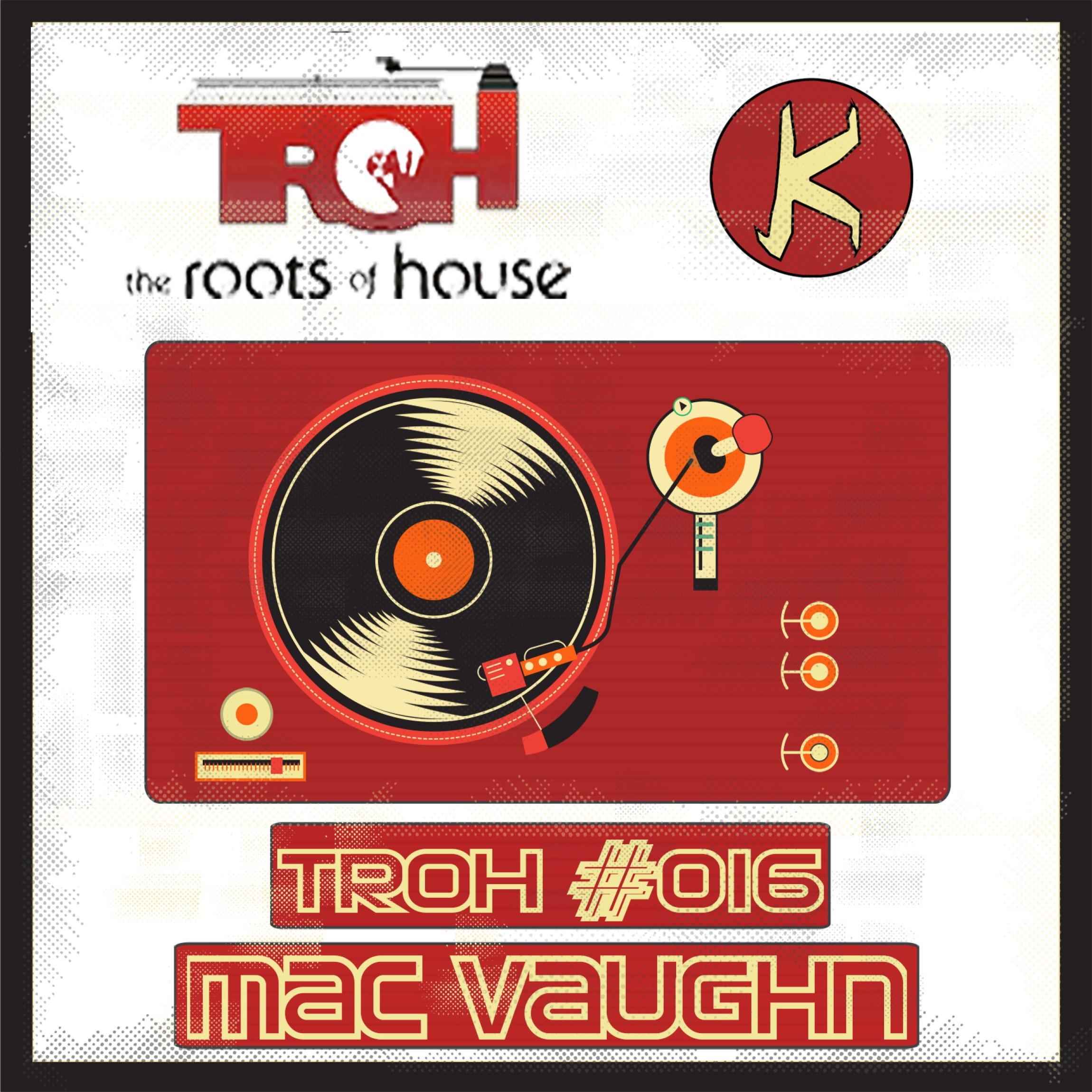 TROH (The Roots Of House)