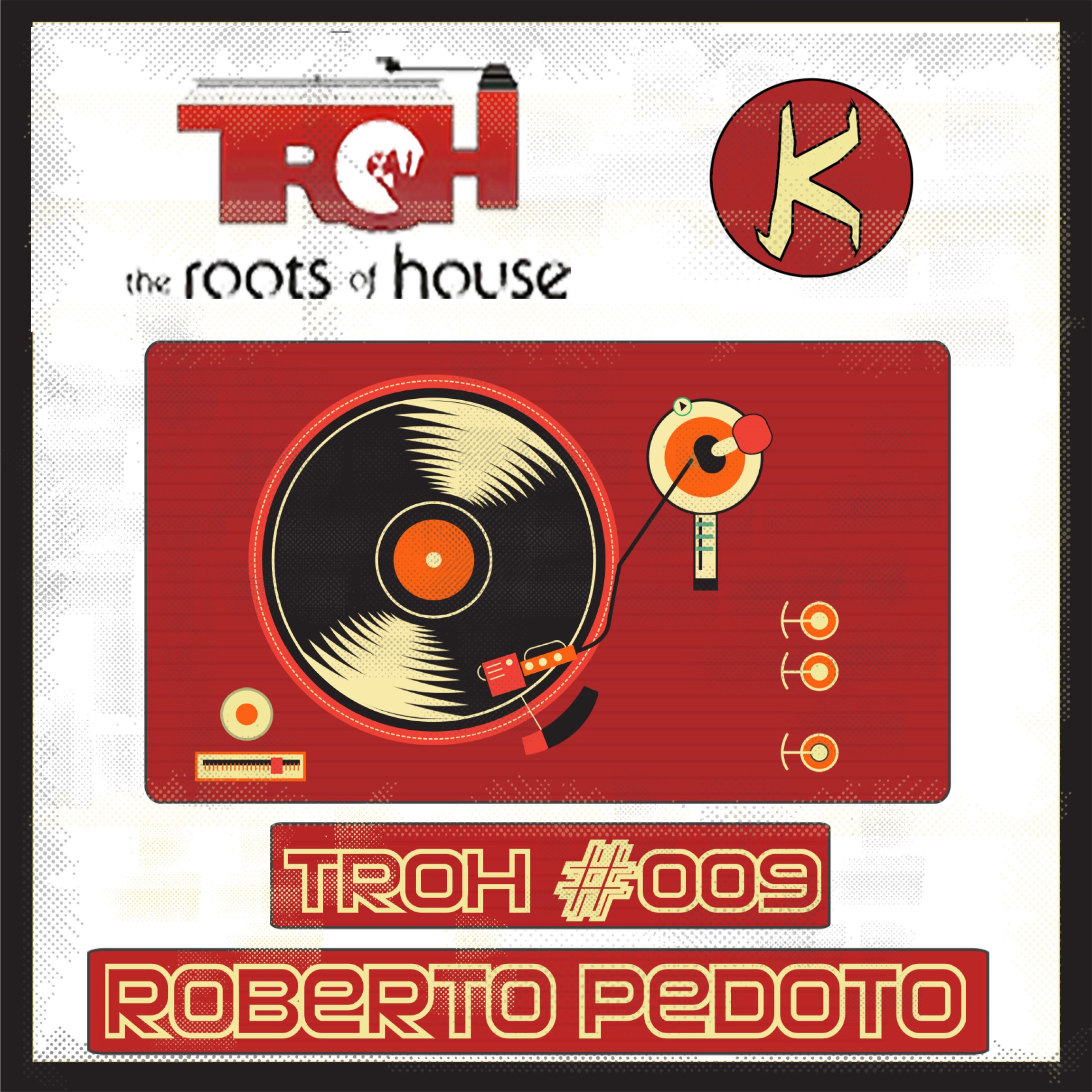 TROH (The Roots Of House)