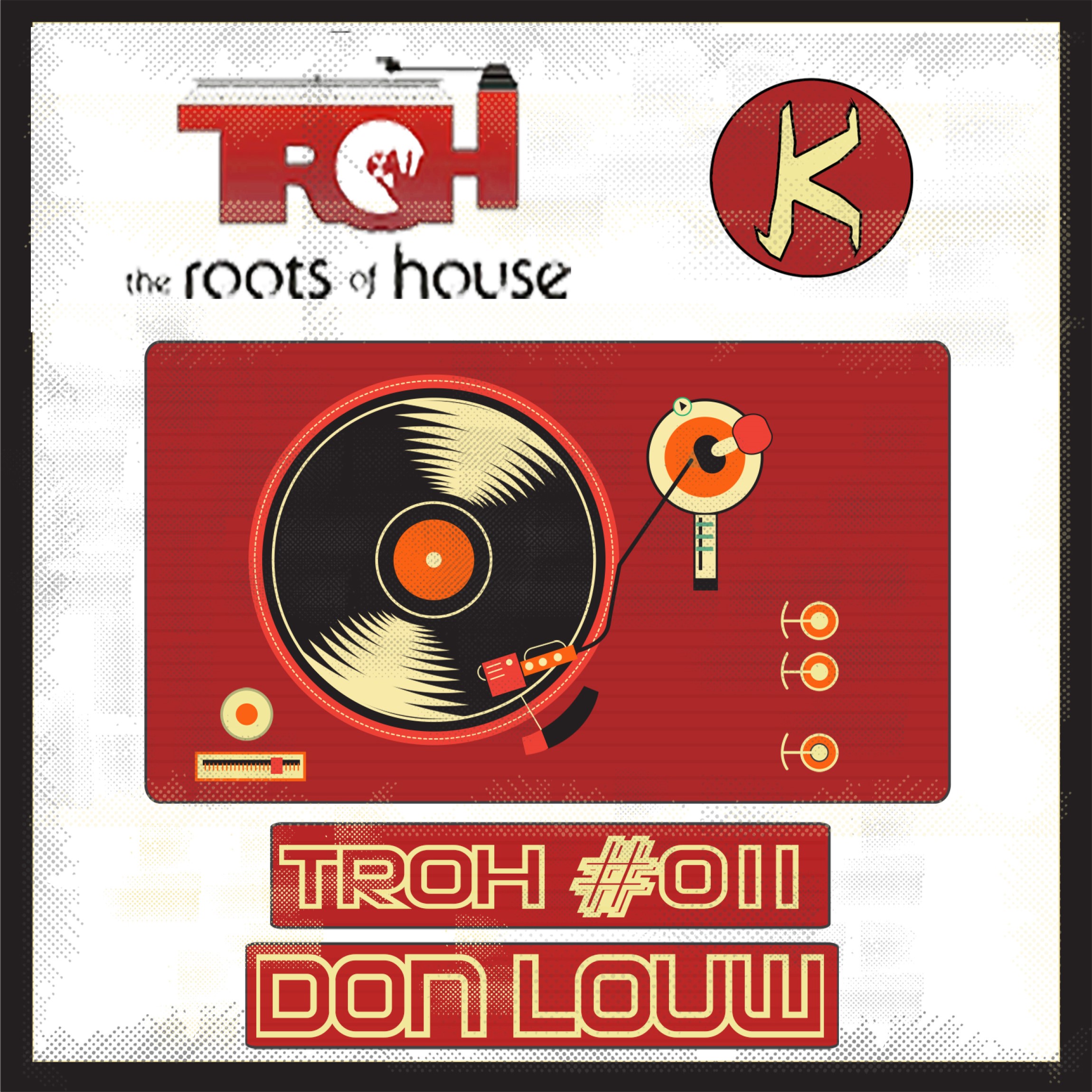 TROH (The Roots Of House)